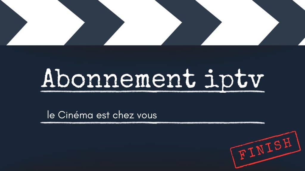 Abonnement iptv